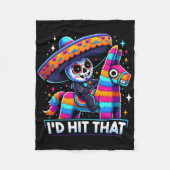 Grappige Mexicaanse partij Pinatas ik zou die Cinc Fleece Deken (Voorkant)