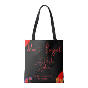 Grappige Mexicaanse quote boodschappentas Pinche B Tote Bag