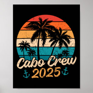Grappige Mexico Vakantie Trip Cabo Crew 2025 Match Poster
