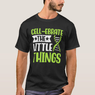 Grappige microscopische levenswetenschap humor bio t-shirt