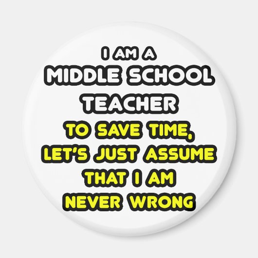 Grappige middelbare school leraar T-shirts en gesc Magneet (Voorkant)