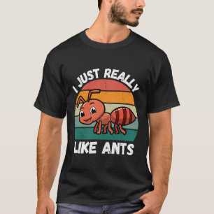 Grappige mier Ik hou echt van mieren Schattigee mi T-shirt