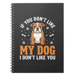 Grappige mijn hond Bulldog citaat Notitieboek