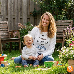 Grappige “Mijn Koffie Is Sterker Dan Mijn Peuter” T-shirt
