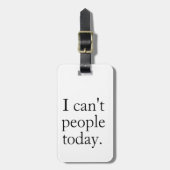 Grappige minimalist | Ik kan vandaag de mensen nie Bagagelabel (Voorkant verticaal)