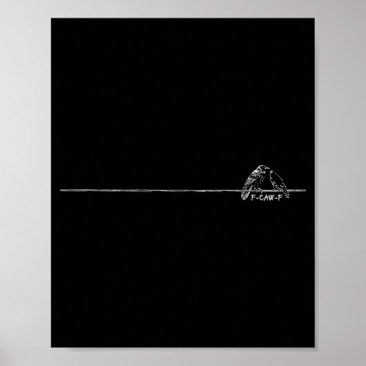 Grappige Minimalistische F-caw-f Gotische Raaf Don Poster (Voorkant)