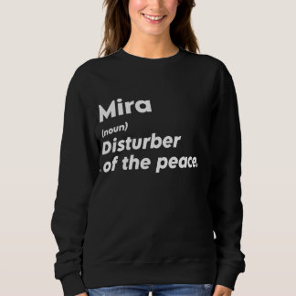 Grappige Mira 'Verstoorder van de Vrede' Custom Pe Trui