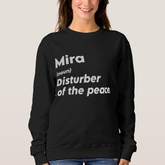 Grappige Mira 'Verstoorder van de Vrede' Custom Pe Trui (Voorkant)