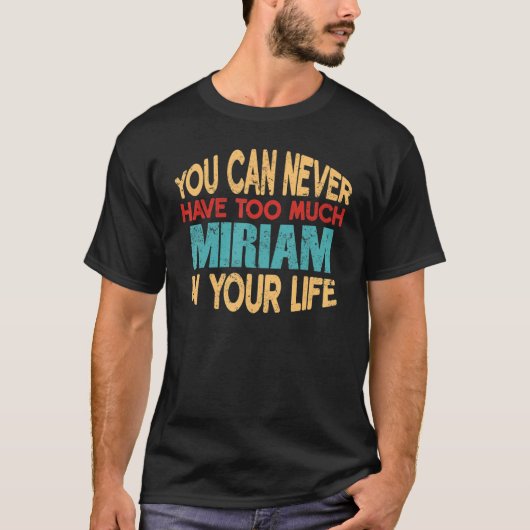 Grappige Miriam Gepersonaliseerde Tshirt Voornaam  (Voorkant)