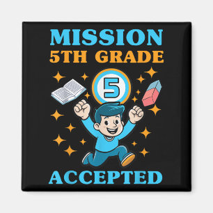 Grappige Missie Vijfde Graad Geaccepteerde Jongens Magneet