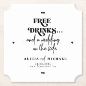 Grappige moderne gratis drinken bruiloft opslaan v kartonnen onderzetters (Voorkant)