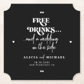 Grappige moderne gratis drinken bruiloft opslaan v kartonnen onderzetters (Voorkant)