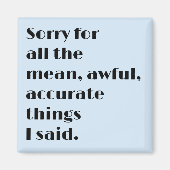 Grappige moderne magneet met zwarte tekst (Voorkant)