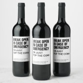Grappige moderne openbreek noodgeval wijn aangepas etiket (Flessen)