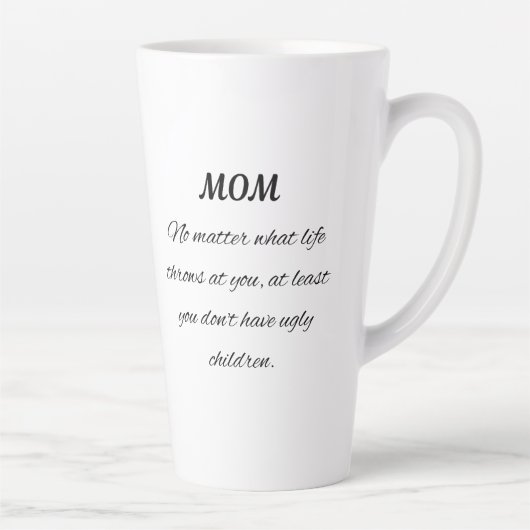 Grappige moeder citaat elegante script kunst latte mok (Rechts)
