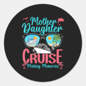 Grappige moeder dochter vakantie cruise moeder doc ronde sticker (Voorkant)