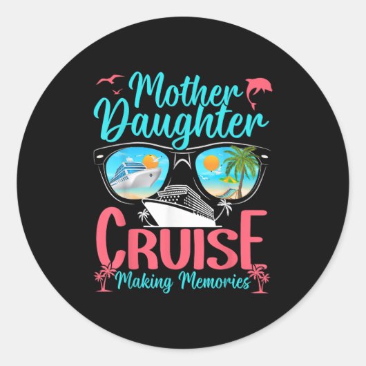 Grappige moeder dochter vakantie cruise moeder doc ronde sticker (Voorkant)