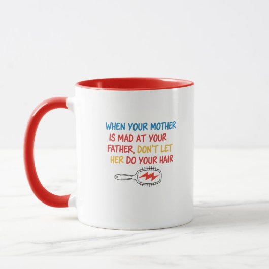Grappige Moeder Haar Quote Mok (Links)