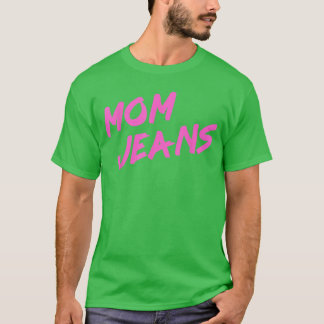 Grappige Moeder Jeans 80s Stijl Moeder Humor vrien T-shirt