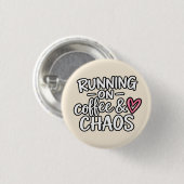 Grappige Moeder Leven Quote Ronde Button 3,2 Cm (Voorkant /achterkant)