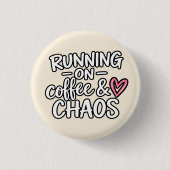 Grappige Moeder Leven Quote Ronde Button 3,2 Cm (Voorkant)