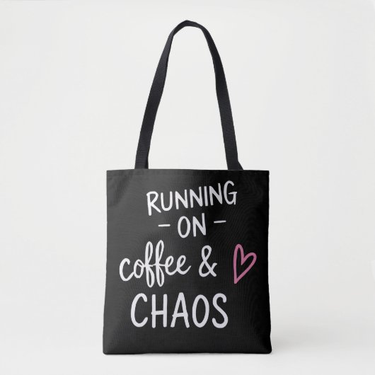 Grappige Moeder Leven Quote Tote Bag (Voorkant)