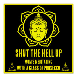 Grappige Moeder Meditatie tekenen Perfect Poster