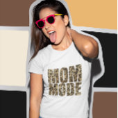 Grappige Moeder Mode T-shirt