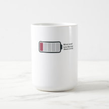 Grappige "Moeder Niveau: Lage Batterij" Koffiemok 
