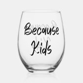 Grappige moeder omdat ze Kinder is Wijnglas Zonder Voet (Achterkant)