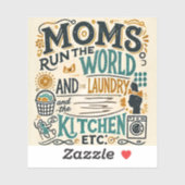 Grappige moeder Sticker - Moms Run The World (Vel)