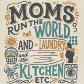 Grappige moeder Sticker - Moms Run The World (Voorkant)