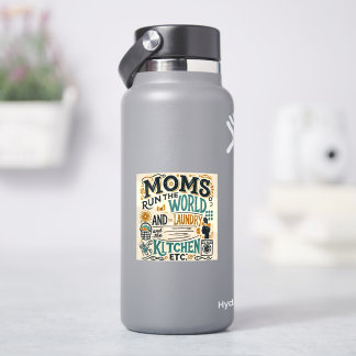 Grappige moeder Sticker - Moms Run The World