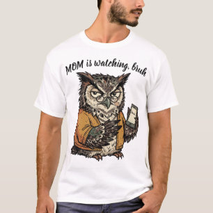 Grappige Moeder Uil Meme Aanpasbare Grap Geschenk T-shirt