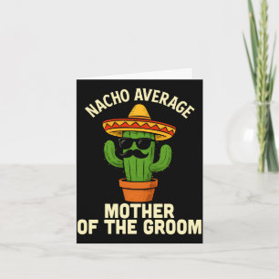Grappige moeder van de bruidegom Mexicaanse bruilo Kaart