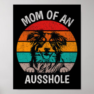 Grappige moeder van een Ausshole Australische herd Poster