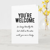 Grappige moederdag kaart je bent welkom sarcastisc (Gele Bloem)