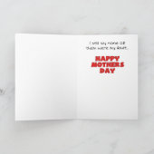 Grappige Moederdag Kaarten: Al het verkeerde goed Kaart (Binnen)