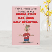 Grappige Moederdag Kaarten: Al het verkeerde goed Kaart (Gele Bloem)