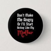 Grappige Moederdag Ronde Button 5,7 Cm (Voorkant)