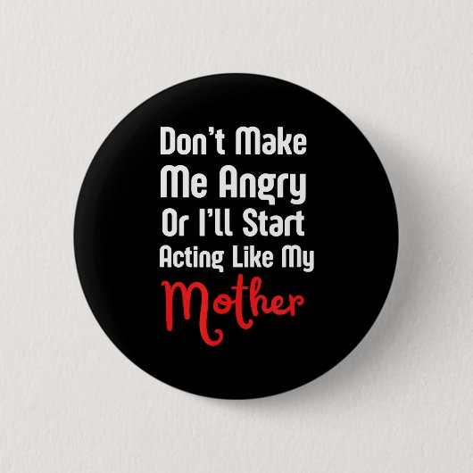 Grappige Moederdag Ronde Button 5,7 Cm (Voorkant)