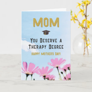 Grappige Moederdag Therapie Graad Humor Bloem Kaart