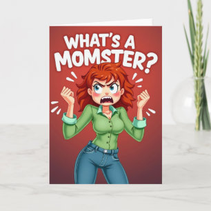 Grappige Moederdagkaart voor de Momster Kaart