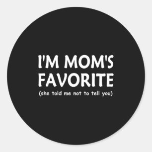 Grappige Moeders Favoriete Kind Zoon Dochter Ik be Ronde Sticker