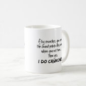 Grappige mok, Ik Doe Crunches Koffiemok (Voorkant rechts)