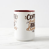 Grappige mok met 'Koffie voedt grote dromen' (Center)