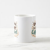 Grappige mok 'Onverstoorbaar en overgecaffeïneerd' (Center)