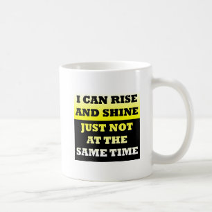 Grappige mok 'Rise and Shine'