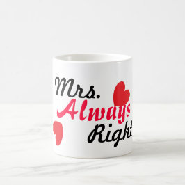 Grappige mok voor haar - Mrs Always Right