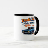 Grappige mok voor vaders auto – vaders rit sneller (Voorkant rechts)